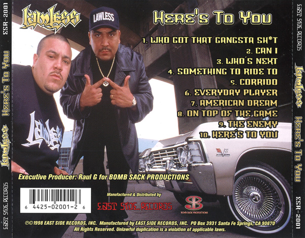 Lawless - Here's To You Chicano Rap